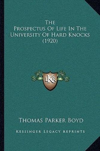 The Prospectus Of Life In The University Of Hard Knocks (1920)
