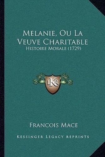 Melanie, Ou La Veuve Charitable