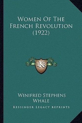 Women Of The French Revolution (1922)