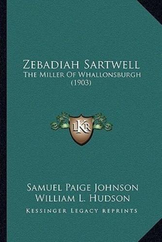 Zebadiah Sartwell