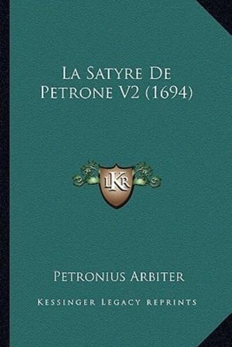 La Satyre De Petrone V2 (1694)
