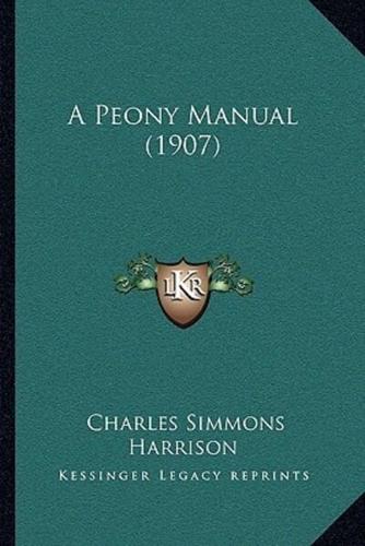 A Peony Manual (1907)