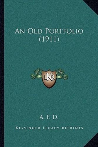 An Old Portfolio (1911)