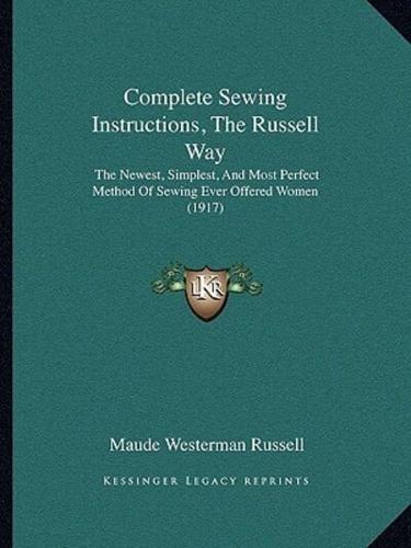 Complete Sewing Instructions, The Russell Way