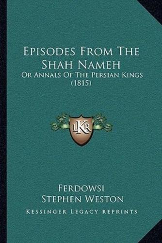 Episodes From The Shah Nameh