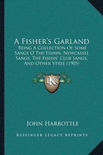A Fisher's Garland