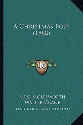 A Christmas Posy (1888)