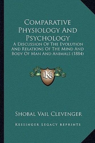 Comparative Physiology And Psychology