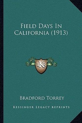 Field Days In California (1913)