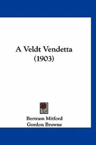 A Veldt Vendetta (1903)