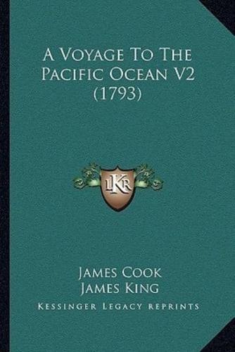 A Voyage To The Pacific Ocean V2 (1793)