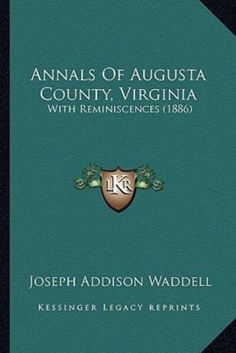 Annals Of Augusta County, Virginia