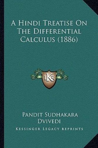 A Hindi Treatise On The Differential Calculus (1886)