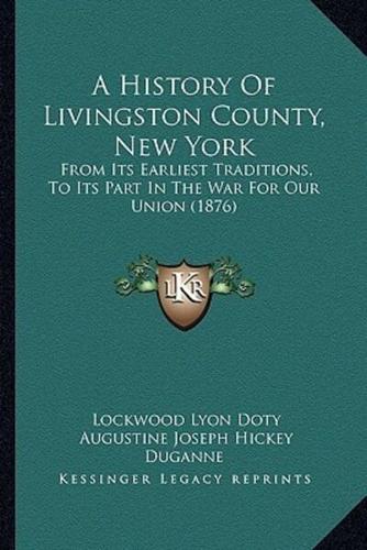 A History Of Livingston County, New York