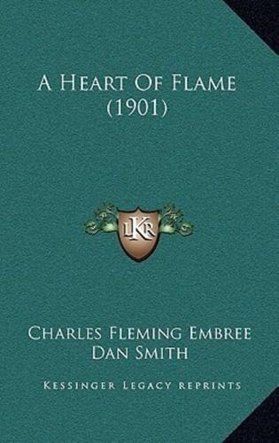 A Heart Of Flame (1901)