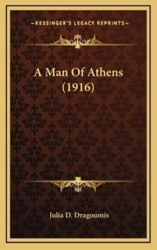 A Man of Athens (1916)