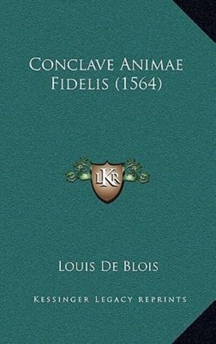 Conclave Animae Fidelis (1564)