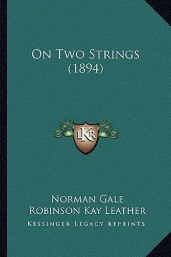 On Two Strings (1894)