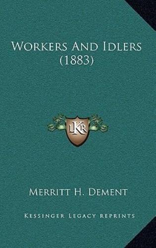 Workers And Idlers (1883)