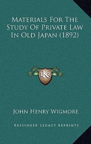 Materials For The Study Of Private Law In Old Japan (1892)