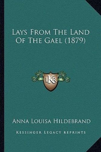 Lays From The Land Of The Gael (1879)