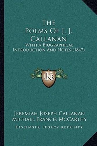 The Poems Of J. J. Callanan