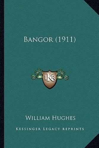 Bangor (1911)