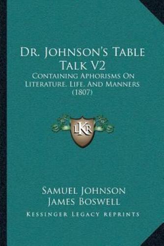 Dr. Johnson's Table Talk V2