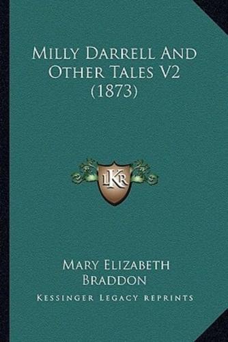 Milly Darrell And Other Tales V2 (1873)