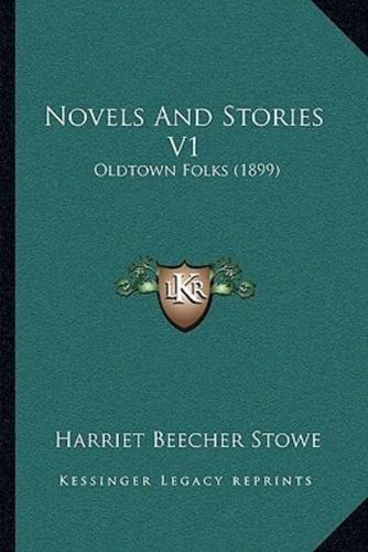 Novels And Stories V1