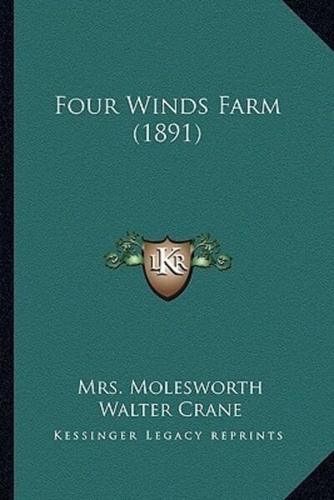 Four Winds Farm (1891)