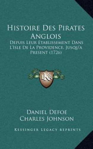 Histoire Des Pirates Anglois