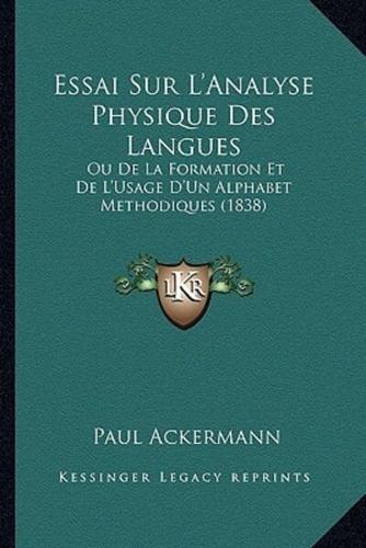 Essai Sur L'Analyse Physique Des Langues