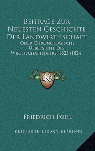 Beitrage Zur Neuesten Geschichte Der Landwirthschaft