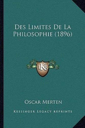 Des Limites De La Philosophie (1896)