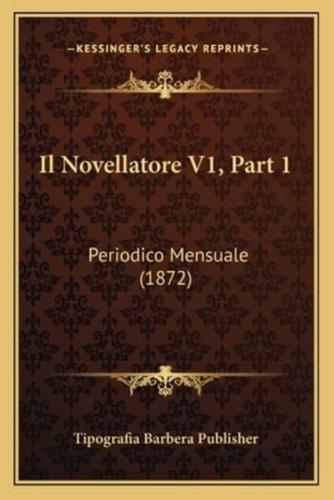 Il Novellatore V1, Part 1