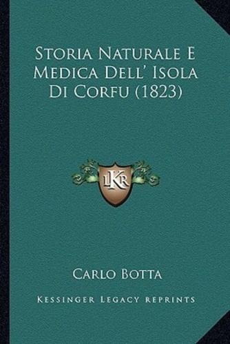 Storia Naturale E Medica Dell' Isola Di Corfu (1823)