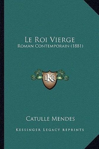 Le Roi Vierge