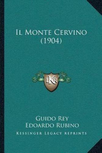 Il Monte Cervino (1904)
