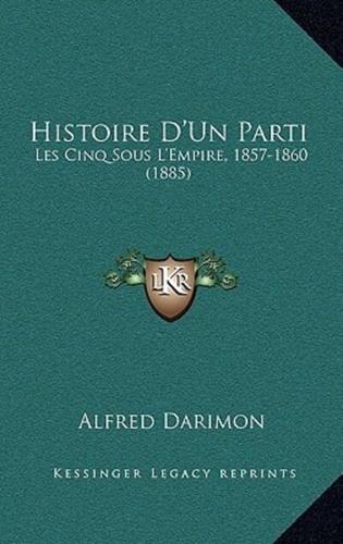 Histoire D'Un Parti