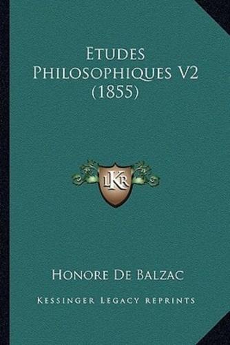 Etudes Philosophiques V2 (1855)