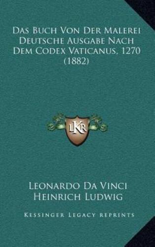 Das Buch Von Der Malerei Deutsche Ausgabe Nach Dem Codex Vaticanus, 1270 (1882)