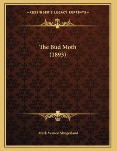 The Bud Moth (1893)