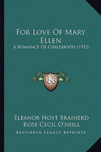 For Love Of Mary Ellen