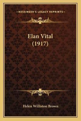 Elan Vital (1917)