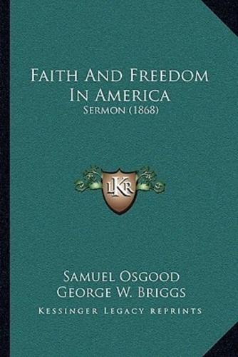 Faith And Freedom In America