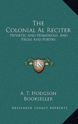 The Colonial Al Reciter