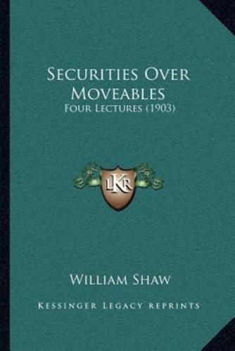 Securities Over Moveables