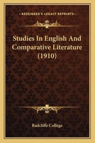 Studies In English And Comparative Literature (1910)