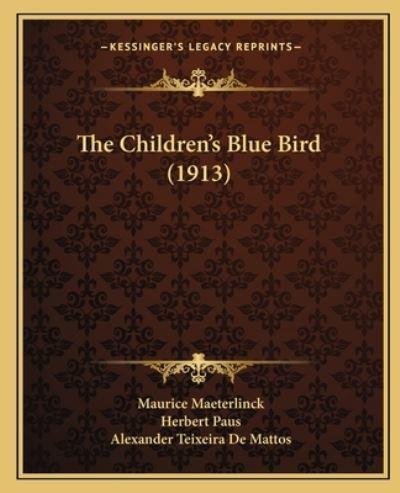 The Children's Blue Bird (1913)